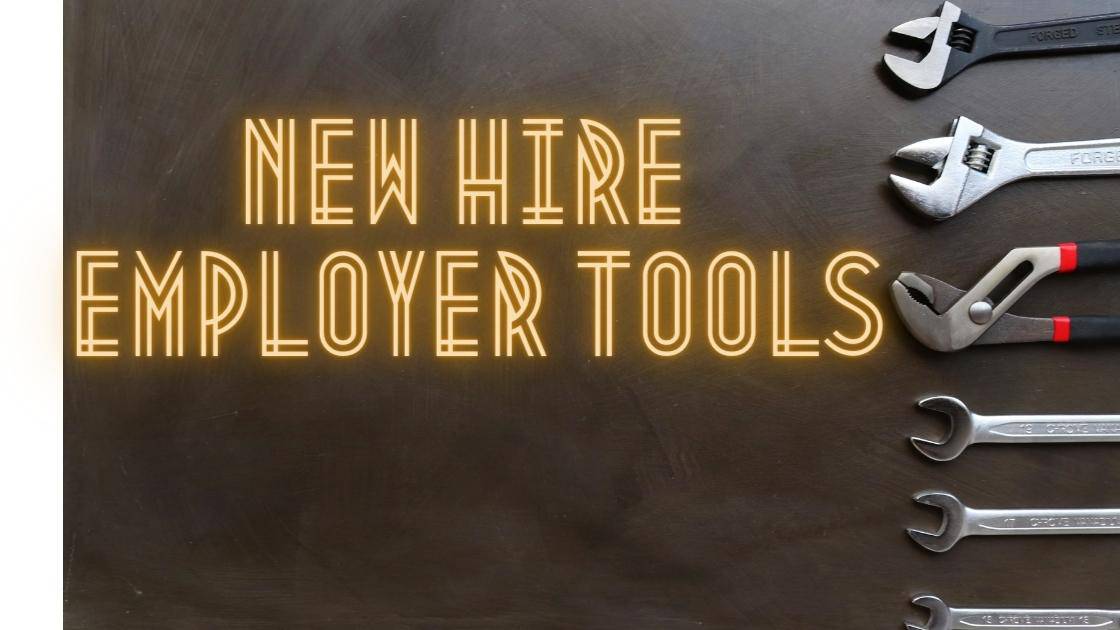 tools with neon writing "new hire employer tools"