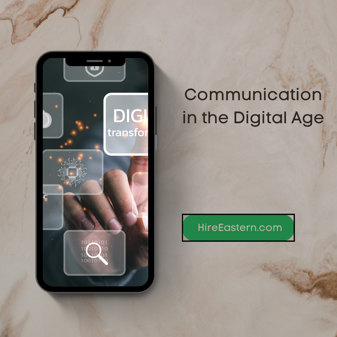 Phone on counter top, "Communication in the digital age", green bubble with "HireEastern.com"